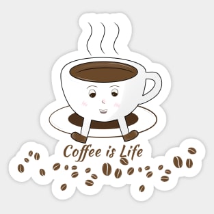 coffee is life Sticker